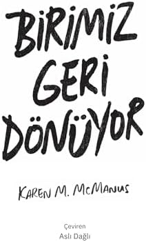 Birimiz Geri Dönüyor