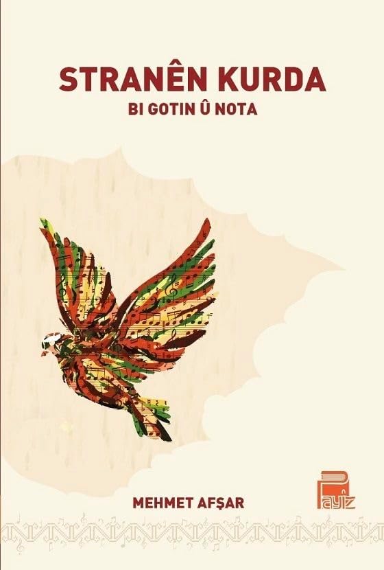 STRANÊN KURDA Bi Gotin û Nota