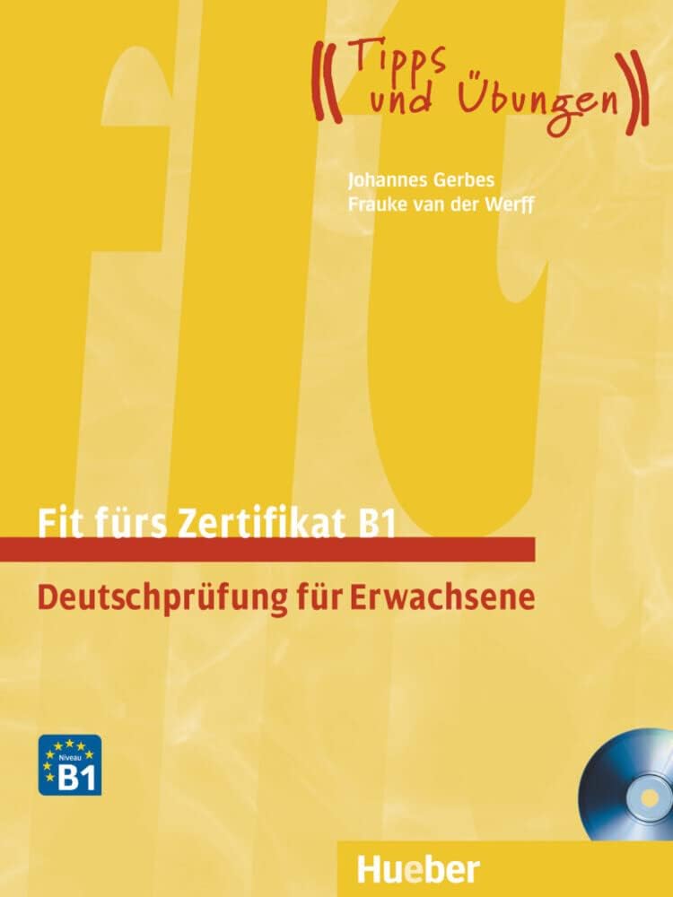 Fit fürs Zertifikat B1 Erwachsene