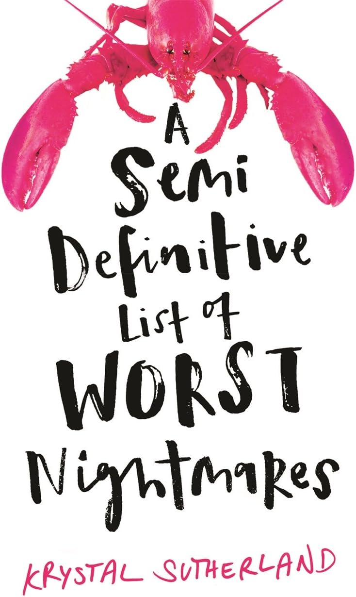 A Semi Definitive List of Worst Nightmares