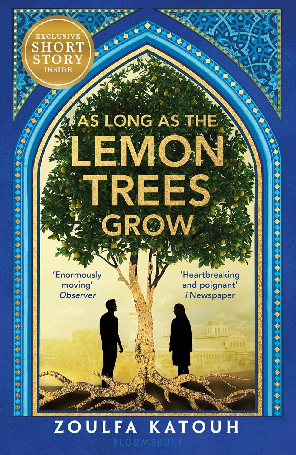 Alternative view of As Long As the Lemon Trees Grow: The breathtaking story of love and loss in the Syrian revolution