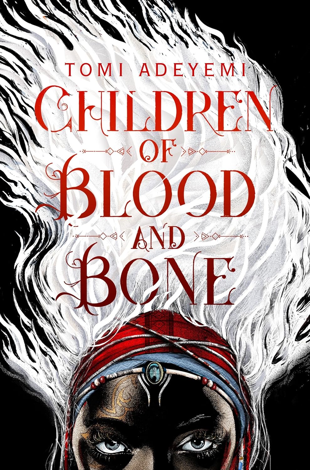 Children of Blood and Bone: A West African-inspired YA Fantasy, Filled with Dark Magic